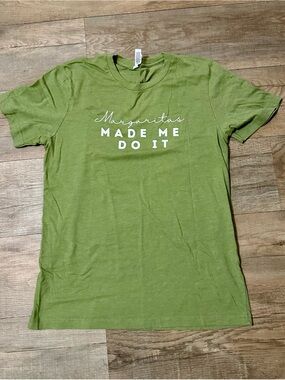 Bella Canvas Green "Margaritas Made Me Do It" Short Sleeve Tee